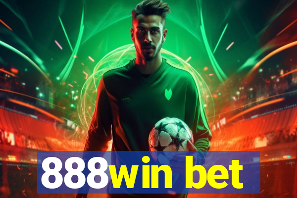 888win bet